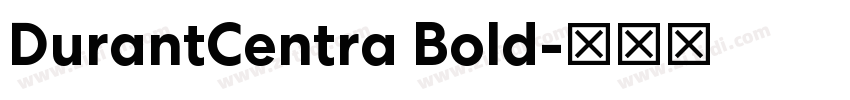 DurantCentra Bold字体转换